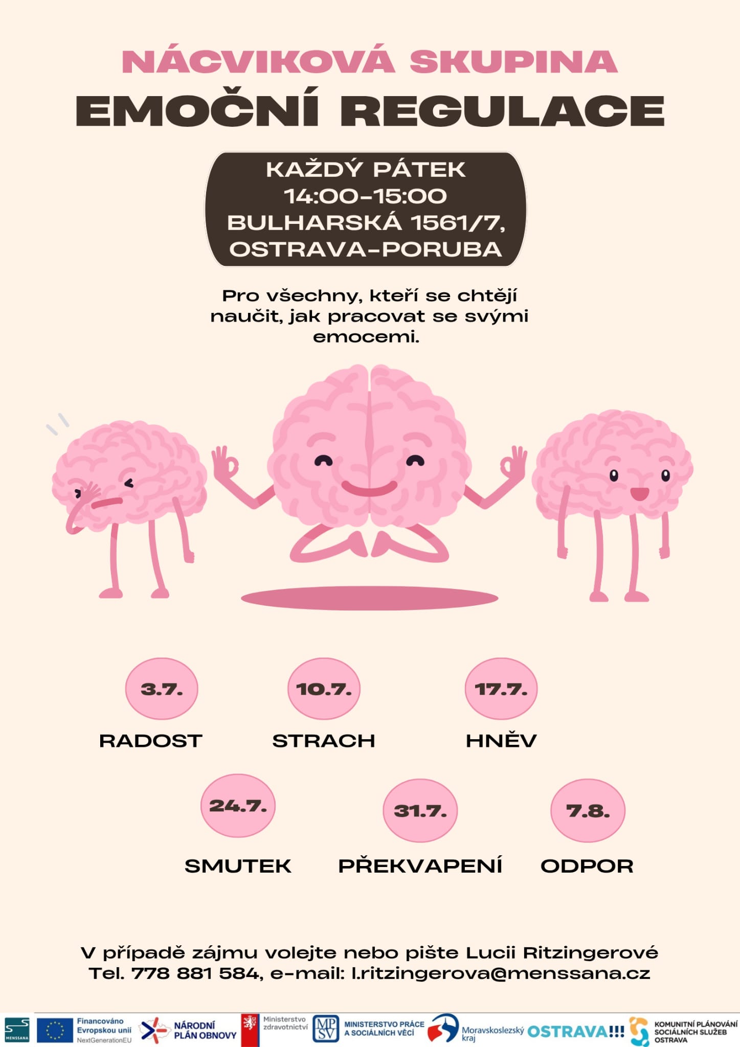 Právě si prohlížíte NÁCVIKOVÁ SKUPINA- EMOČNÍ REGULACE